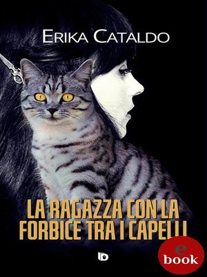 cover image of La ragazza con la forbice tra i capelli